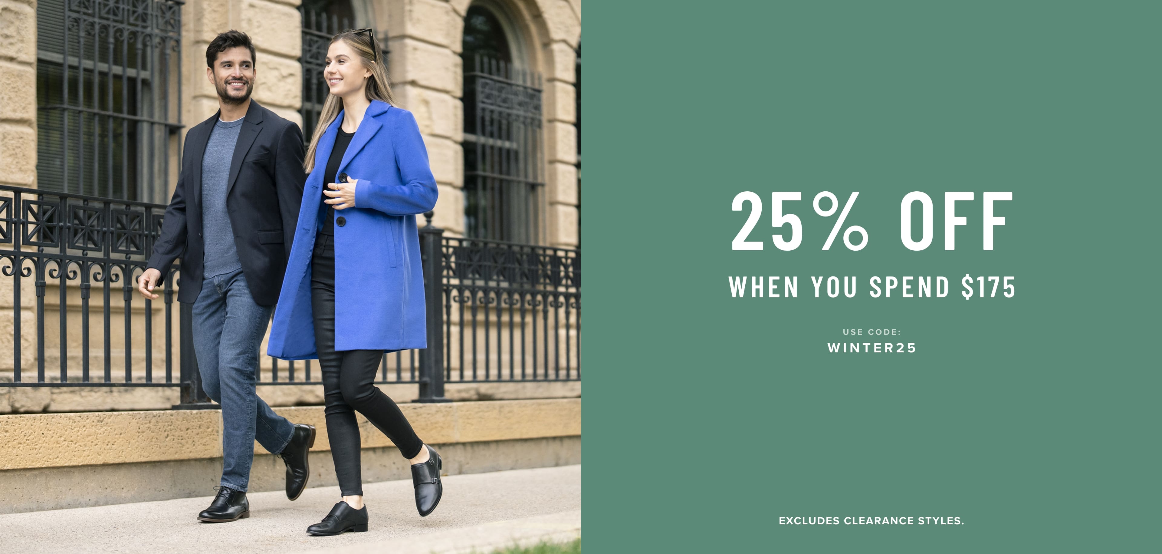 25% Off When you spend $175