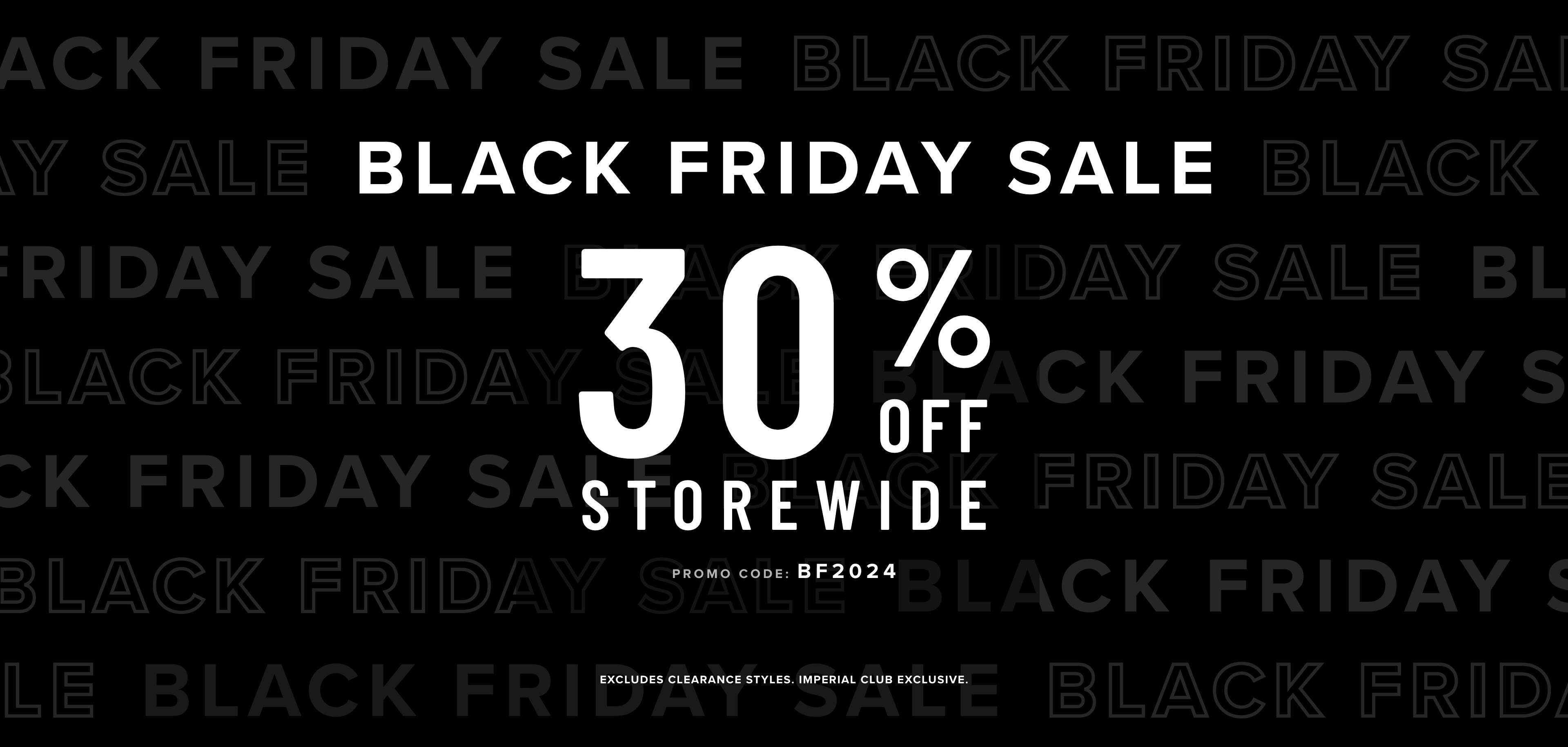 Nov - Black Friday Sale 30% Off Storewide 