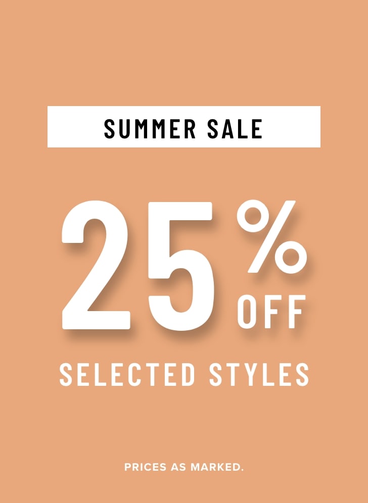  25 off select styles.